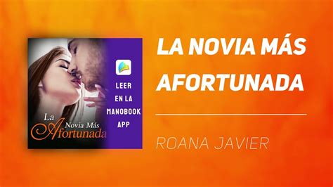 la novia mas afortunada|Reseña del Libro: La Novia Más Afortun.